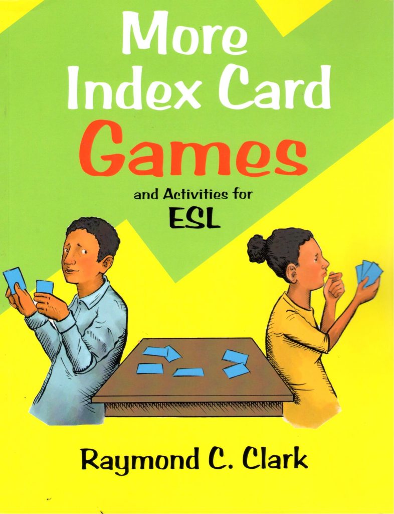 More Index Card Games and Activities for ESL English Central
