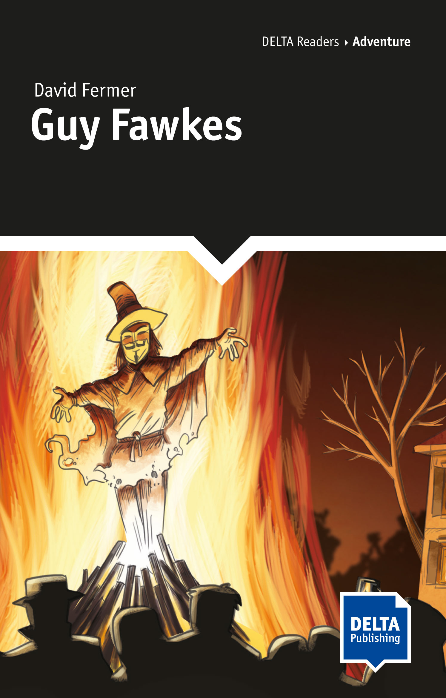 Guy Fawkes: Betrayal In English History