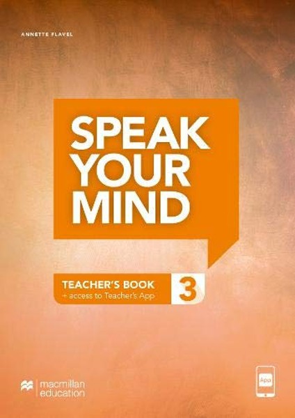 Speak Your Mind Level 3 Teacher Book Teacher App English Central